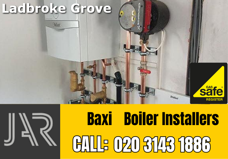 Baxi boiler installation Ladbroke Grove